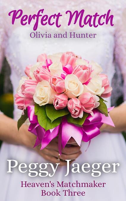 Perfect Match ( Olivia and Hunter)