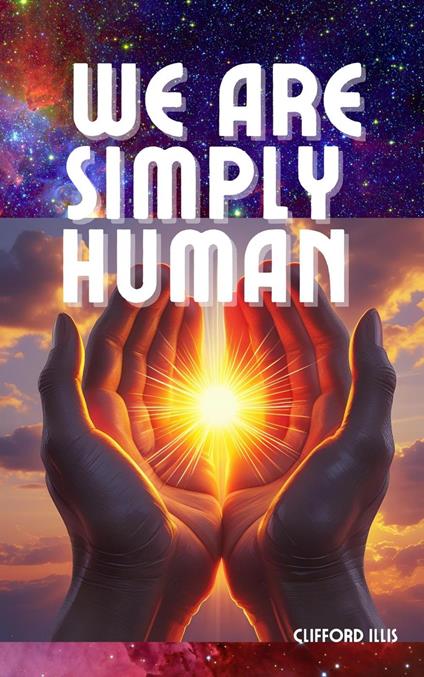 We are Simply Human