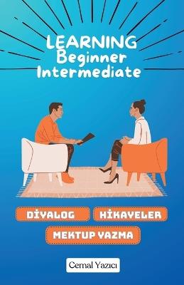 Learning Beginner Intermediate - Cemal Yazıcı - cover
