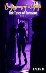 The Taste of Torment