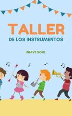 Taller de los Instrumentos