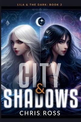 City & Shadows - Chris Ross - cover