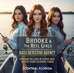 Brooke & The Reel Girls Bass Detective Agency