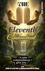The Eleventh Commandment
