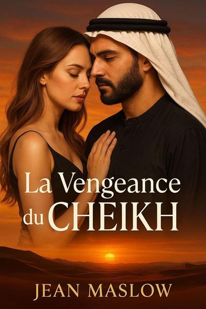La vengeance du cheikh