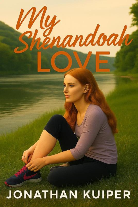 My Shenandoah Love - Jonathan Kuiper - ebook