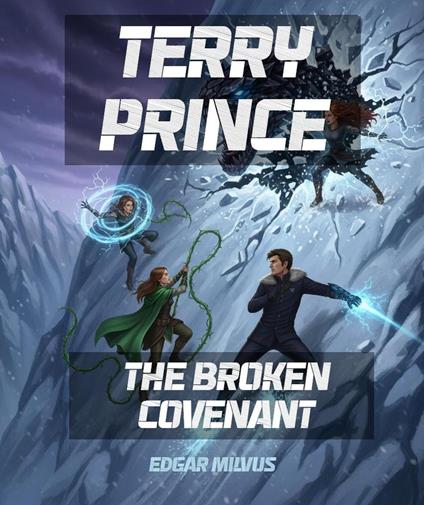 The Broken Covenant
