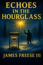 Echoes In The Hourglass