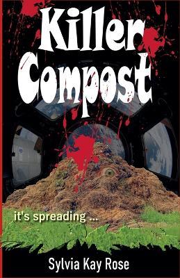 Killer Compost - Sylvia Rose - cover