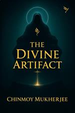 The Divine Artifact
