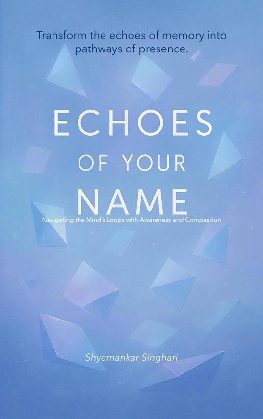 Echoes of Your Name