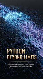 Python Beyond Limits
