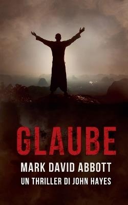 Glaube - Mark David Abbott - cover