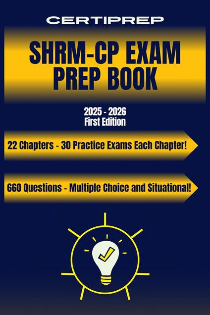 CertiPrep - SHRM-CP Prep Book 2025-2026 First Edition