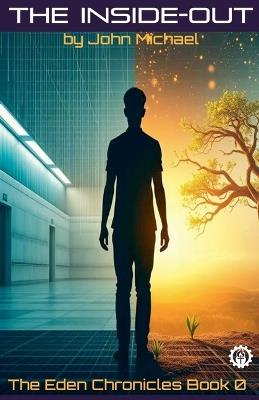 The Inside-Out - John Michael - cover