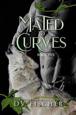 Mated to Curves: Book Five