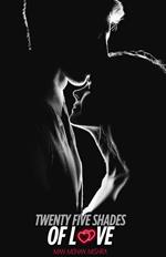 25 Shades of Love