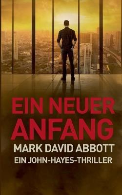 Ein Neuer Anfang - Mark David Abbott - cover