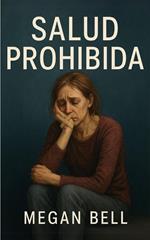 Salud Prohibida