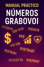 Manual Práctico Números Grabovoi