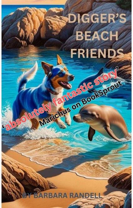 Digger's Beach Friends - Barbara Randell - ebook