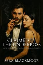 Claimed by the Underboss
