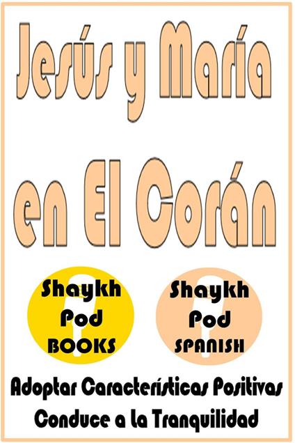 Jesús y María en El Corán