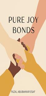 Pure Joy Bonds