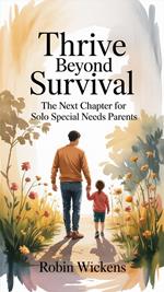 Thrive Beyond Survival