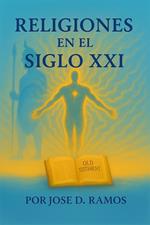Religiones en el Siglo XXI
