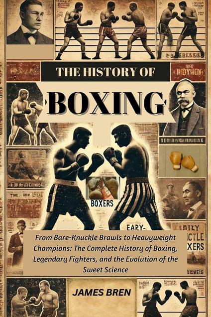 The History of Boxing