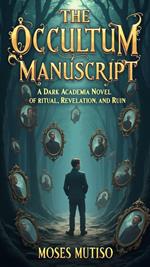 The Occultum Manuscript