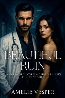Beautiful Ruin - Amelie Vesper - cover