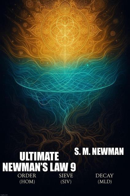 Ultimate Newman’s Law 9