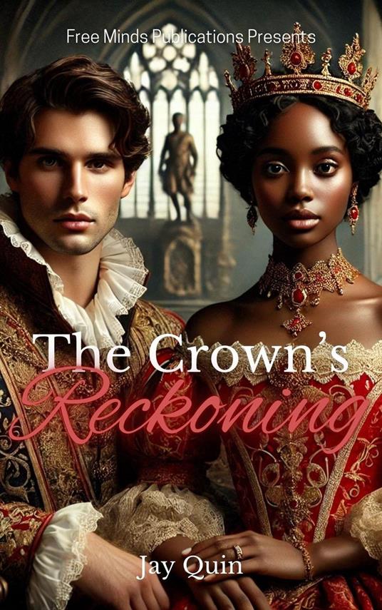 The Crown's Reckoning