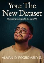 You: The New Dataset
