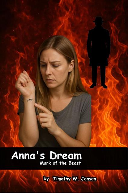 Anna's Dream - Mark of the Beast