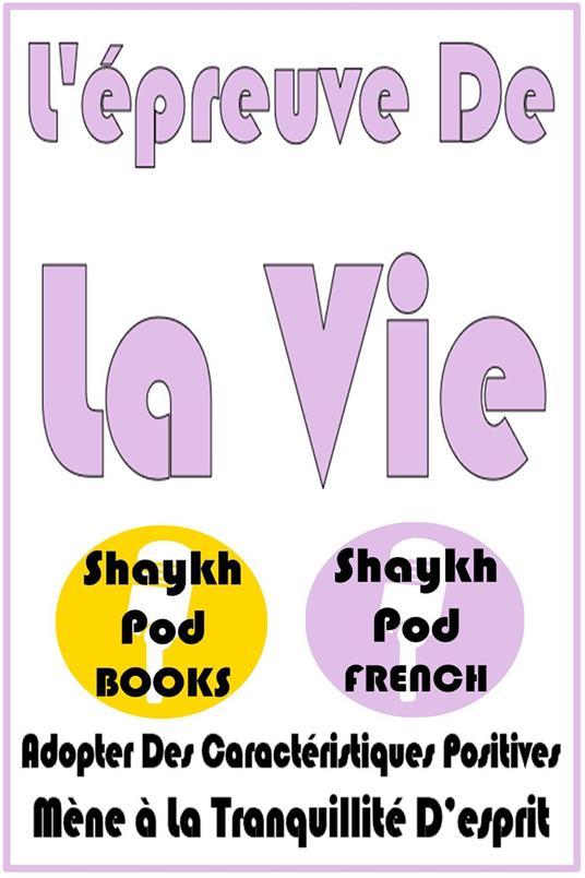 L'épreuve De La Vie