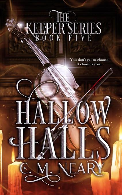 Hallow Halls - C. M Neary - ebook