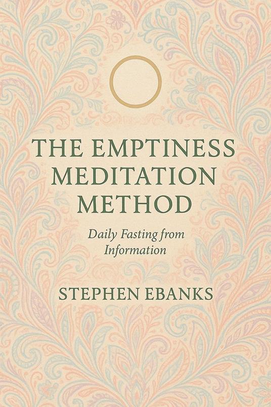 The Emptiness Meditation Method