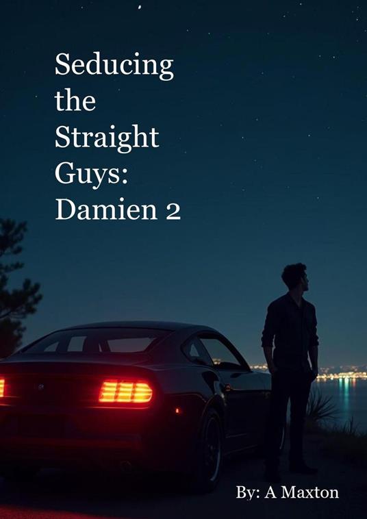Seducing the Straight Guys: Damien 2