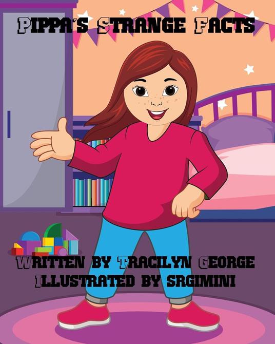 Pippa's Strange Facts - Tracilyn George - ebook