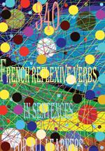 340 French reflexIve verbs In sentences for all the learners