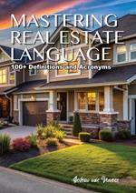 Mastering Real Estate Language
