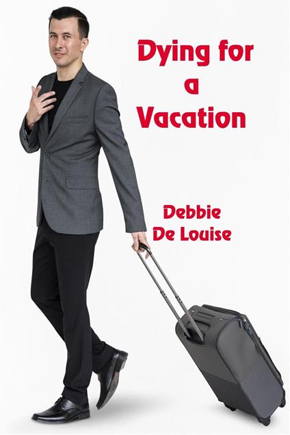 Dying For Vacation