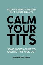 Calm Your Tits