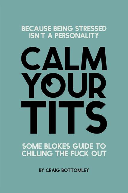 Calm Your Tits