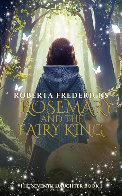 Rosemary and the Fairy King - Roberta Fredericks - ebook