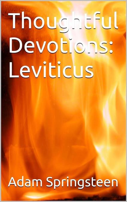 Thoughtful Devotions: Leviticus