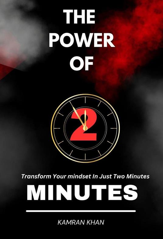 The Power of Two Minutes